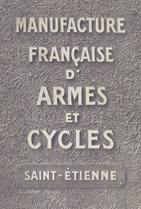 Manufacture française d'armes et cycles : Collection 1910