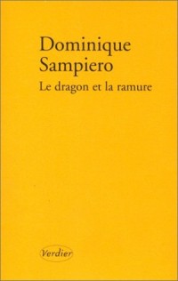 Le Dragon et la ramure