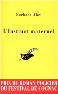 L'instinct maternel