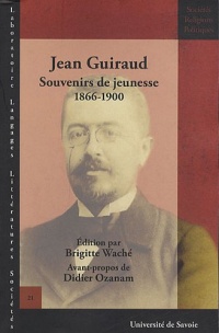 Jean Guiraud : Souvenirs de jeunesse 1866-1900