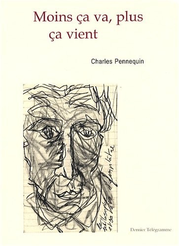 Moins ça va, plus ça vient