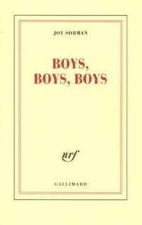 Boys, boys, boys - Prix de Flore 2005