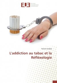 L'addiction au tabac et la Réfléxologie