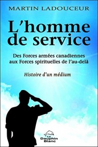 L'homme de service - Histoire d'un médium