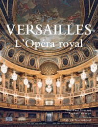 Versailles, l'Opéra royal