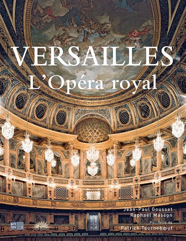 Versailles, l'Opéra royal