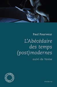 Abecedaire des Temps (Post)Modernes (l')