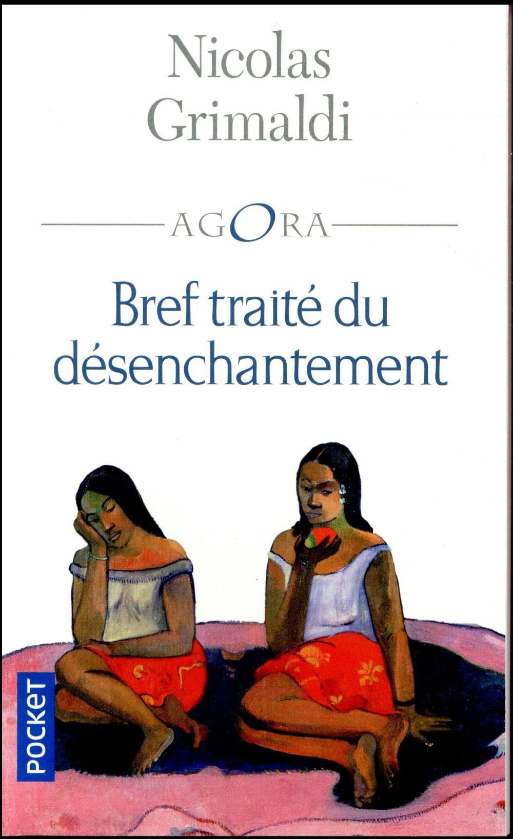 Bref traité du désenchantement