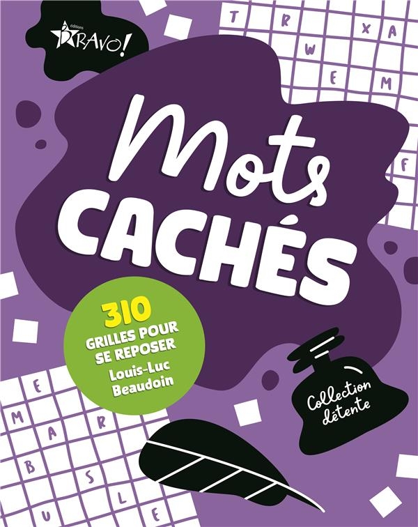 Collection détente - Mots cachés: 310 grilles pour se reposer