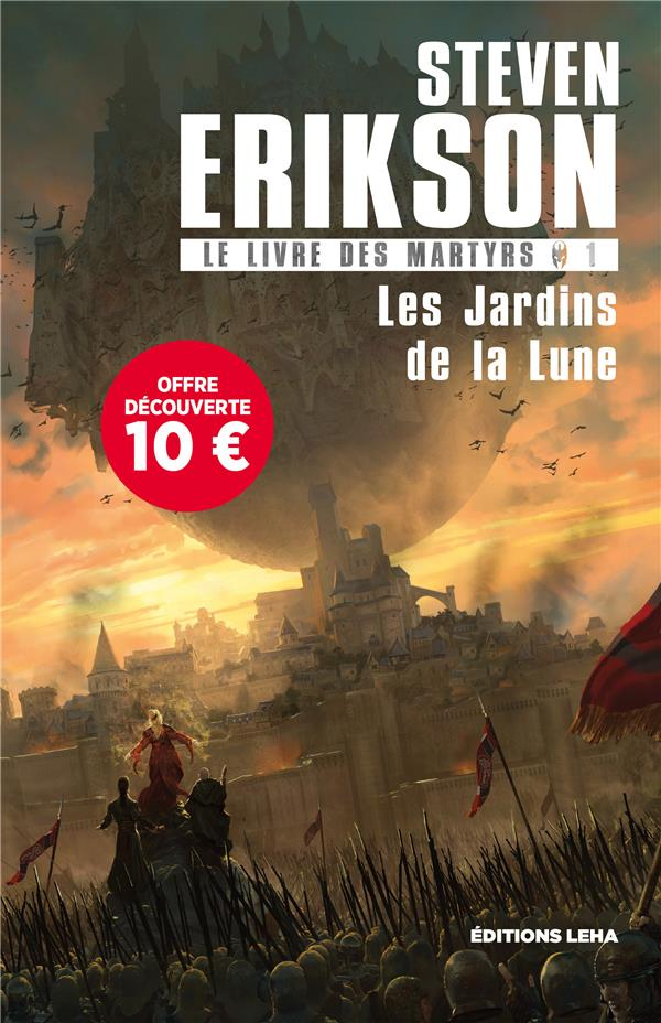 Le Livre des Martyrs, Tome 1. les Jardins de la Lune