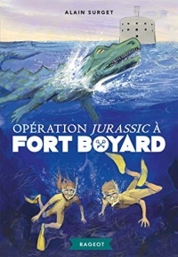 Opération Jurassic à Fort Boyard