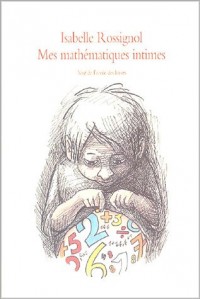 Mes mathématiques intimes