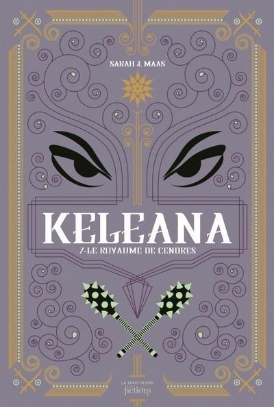 Keleana - Keleana tome 7: Le Royaume de cendres