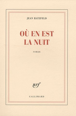 Où en est la nuit