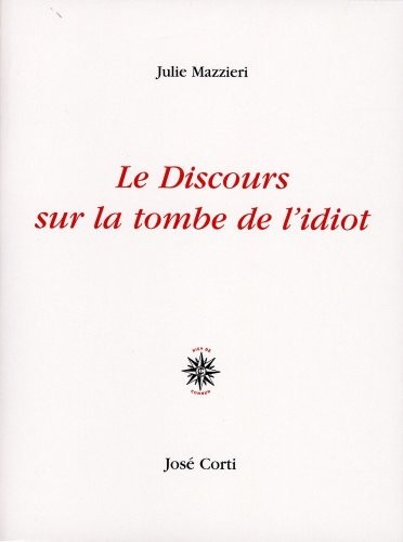Le Discours sur la tombe de l'idiot