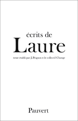 Laure : Ecrits de Laure