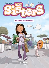 Les Sisters - Poche - tome 07: La foire aux secrets