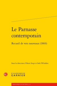 Le parnasse contemporain - recueil de vers nouveaux (1866): RECUEIL DE VERS NOUVEAUX (1866)