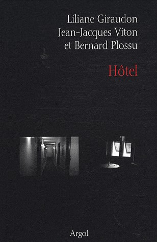 Hôtel : Fictions et photographique