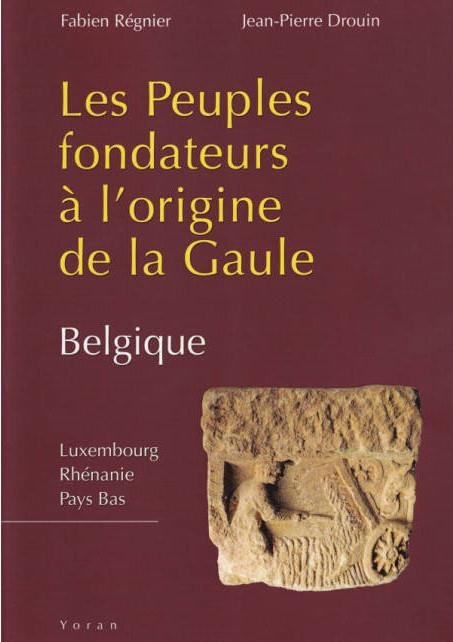 Les peuples fondateurs à l'origine de la Gaule (Belgique)