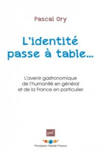 L'identité passe à table