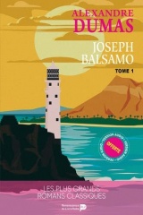 Joseph Balsamo : Tome 1