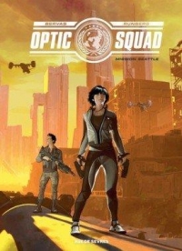 Optic Squad - Tome 2