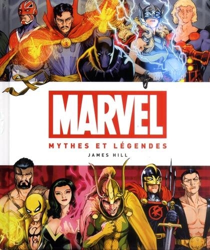 Marvel : Mythes et Legendes