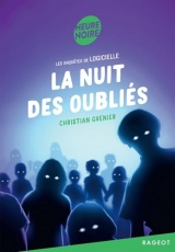 La nuit des oubliés: Les enquêtes de Logicielle [Poche]