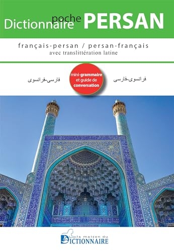 Dictionnaire de poche français-persan/persan-français+aperçu de grammaire et guide de conversation