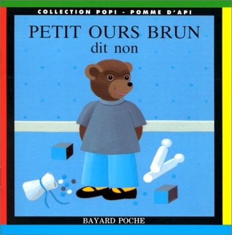 Petit Ours Brun dit non [9782227725065]