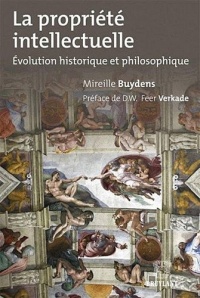 La propriété intellectuelle: Évolution historique et philosophique