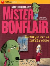 Mister Bonflair : Menace sur la maîtresse