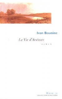 LA VIE D'ARSENIEV. Jeunesse