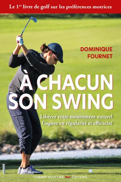 À chacun son swing