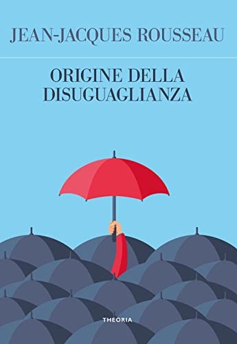 Origine della disuguaglianza [9788854982376]