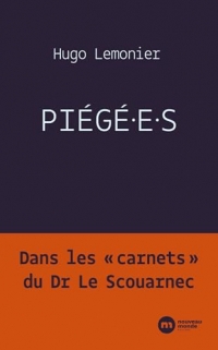 Piégé.e.s: Dans les 
