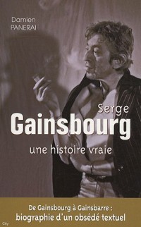 Serge Gainsbourg : Une histoire vraie