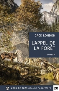 L'appel de la forêt: Suivi de Bâtard