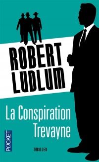 La Conspiration Trévayne