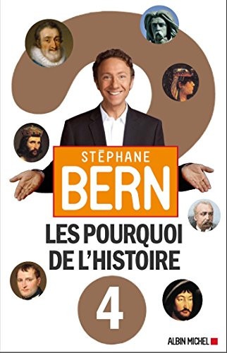 Les Pourquoi de l'Histoire 4