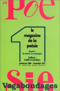 La nature, la campagne, numéro 5. Guillevic : inédits et entreprises