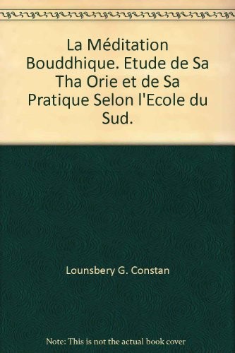 La méditation bouddhique, 1973