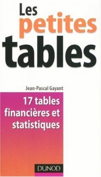 Les petites tables : 17 tables financières et statistiques