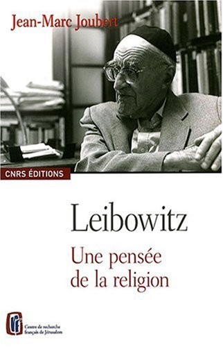 Leibowitz. Une pensée de la religion