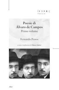 Poesia di Álvaro de Campos (Vol. 1)