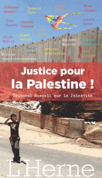 Justice pour la Palestine, le tribunal Russel pour la Palestine