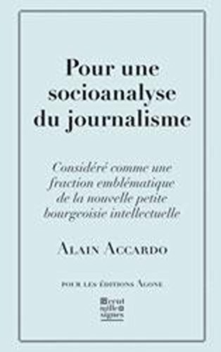 Pour une socioanalyse du journalisme