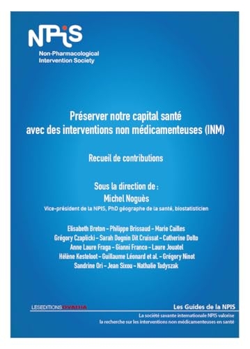 Préserver notre capital santé avec des interventions non médicamenteuses (INM)