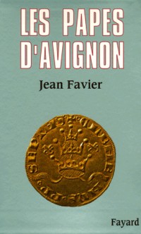 Les papes d'Avignon